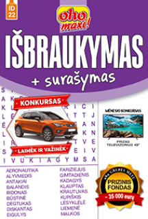 Oho MAXI išbraukymas + surašymas