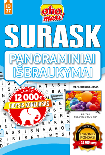 ID37. Oho Maxi! Surask. Panoraminiai išbraukymai